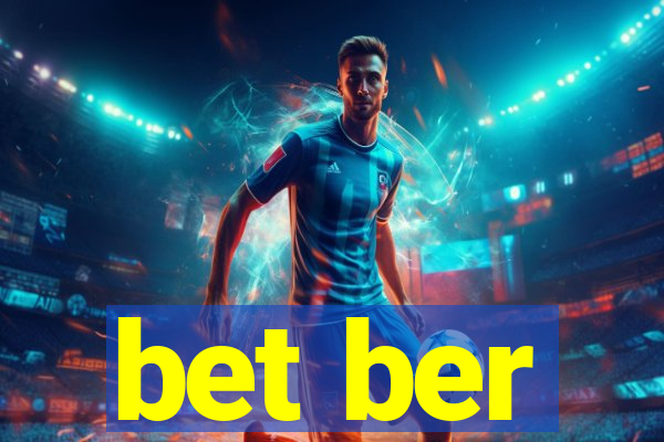bet ber